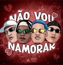 Capa-Não Vou Namorar (Feat. Mc Th Da Serra)